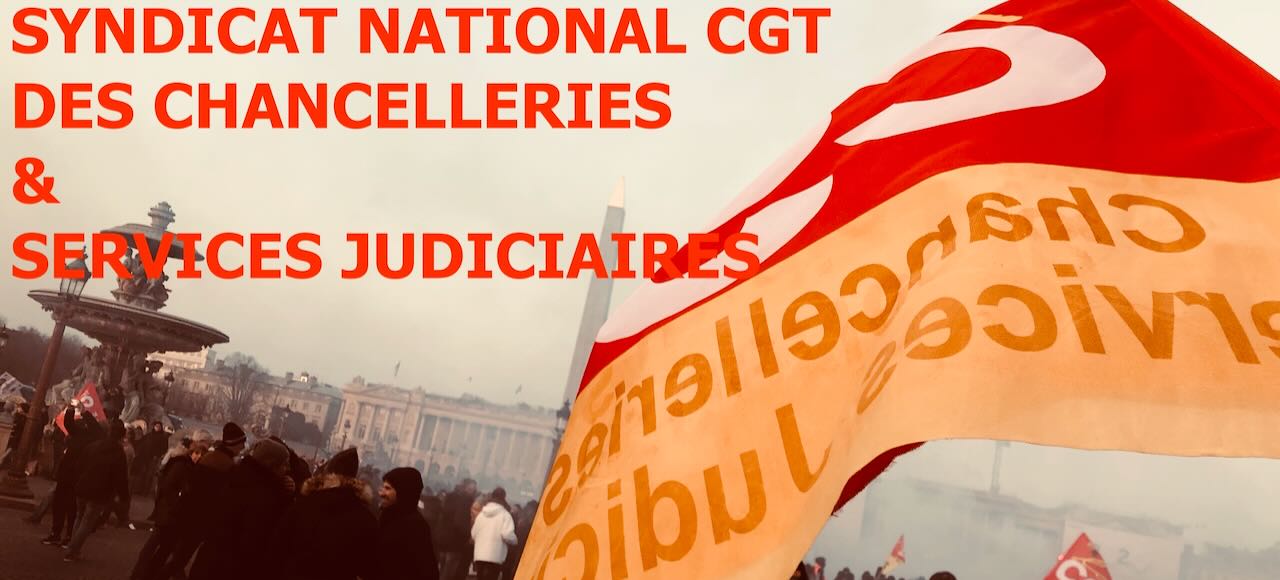 Syndicat National CGT des Chancelleries & Services Judiciaires